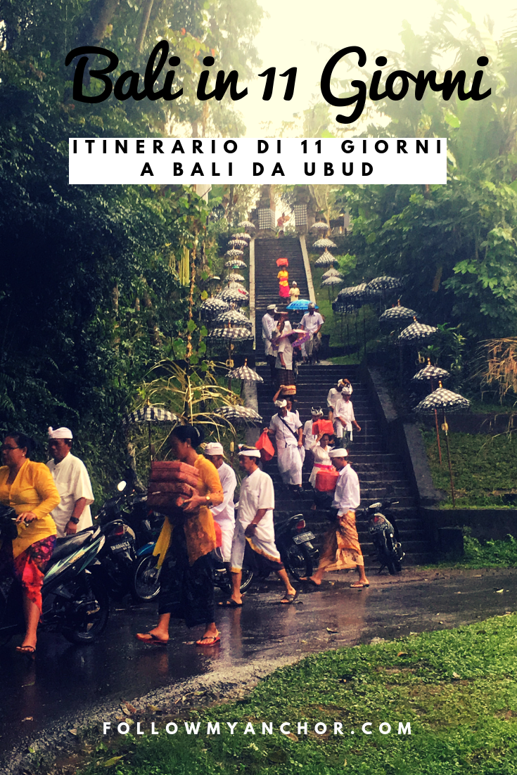 BALI IN 11 GIORNI: IL MIO ITINERARIO DA UBUD