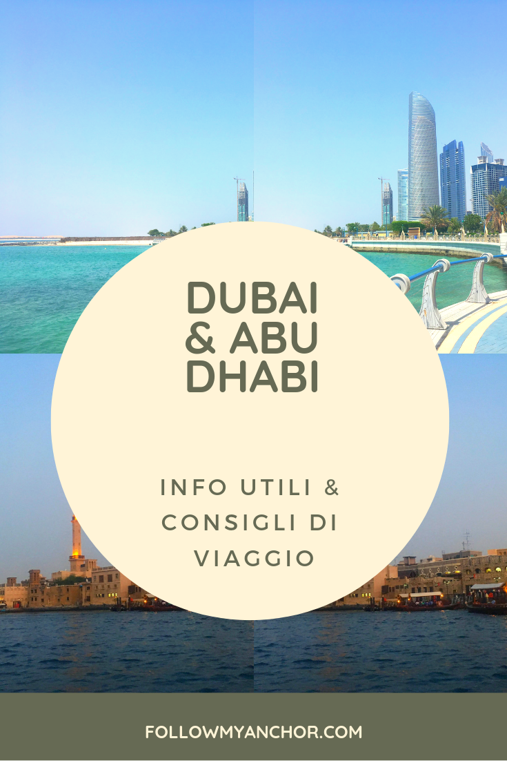 INFORMAZIONI UTILI E CONSIGLI DI VIAGGIO PER DUBAI E ABU DHABI