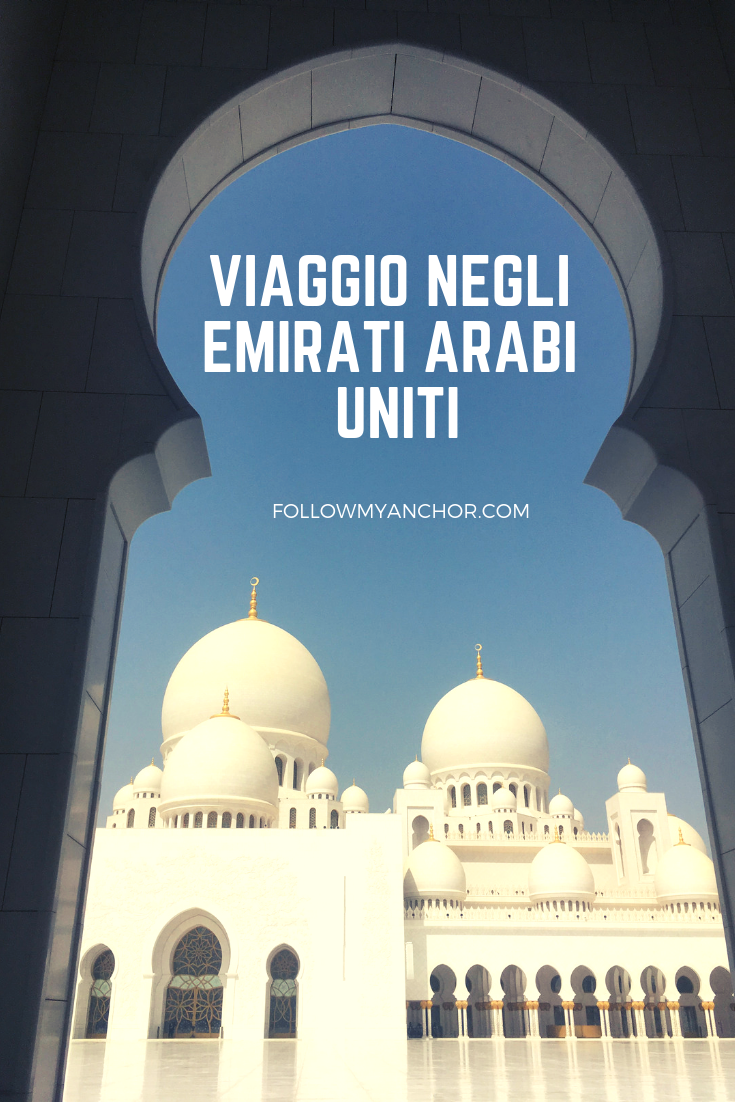 VIAGGIO NEGLI EMIRATI ARABI UNITI