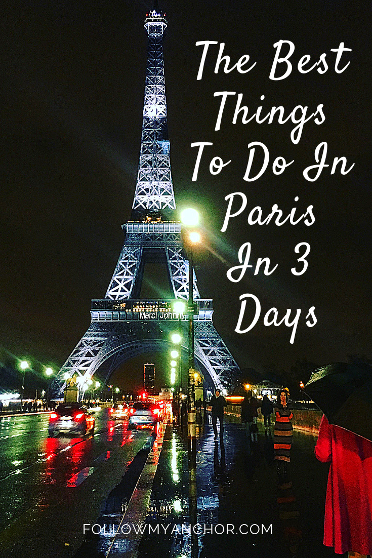 VISIT PARIS IN 3 DAYS