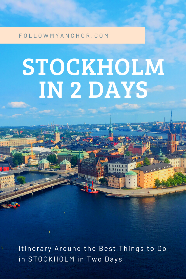 THINGS TO DO IN STOCKHOLM IN TWO DAYS