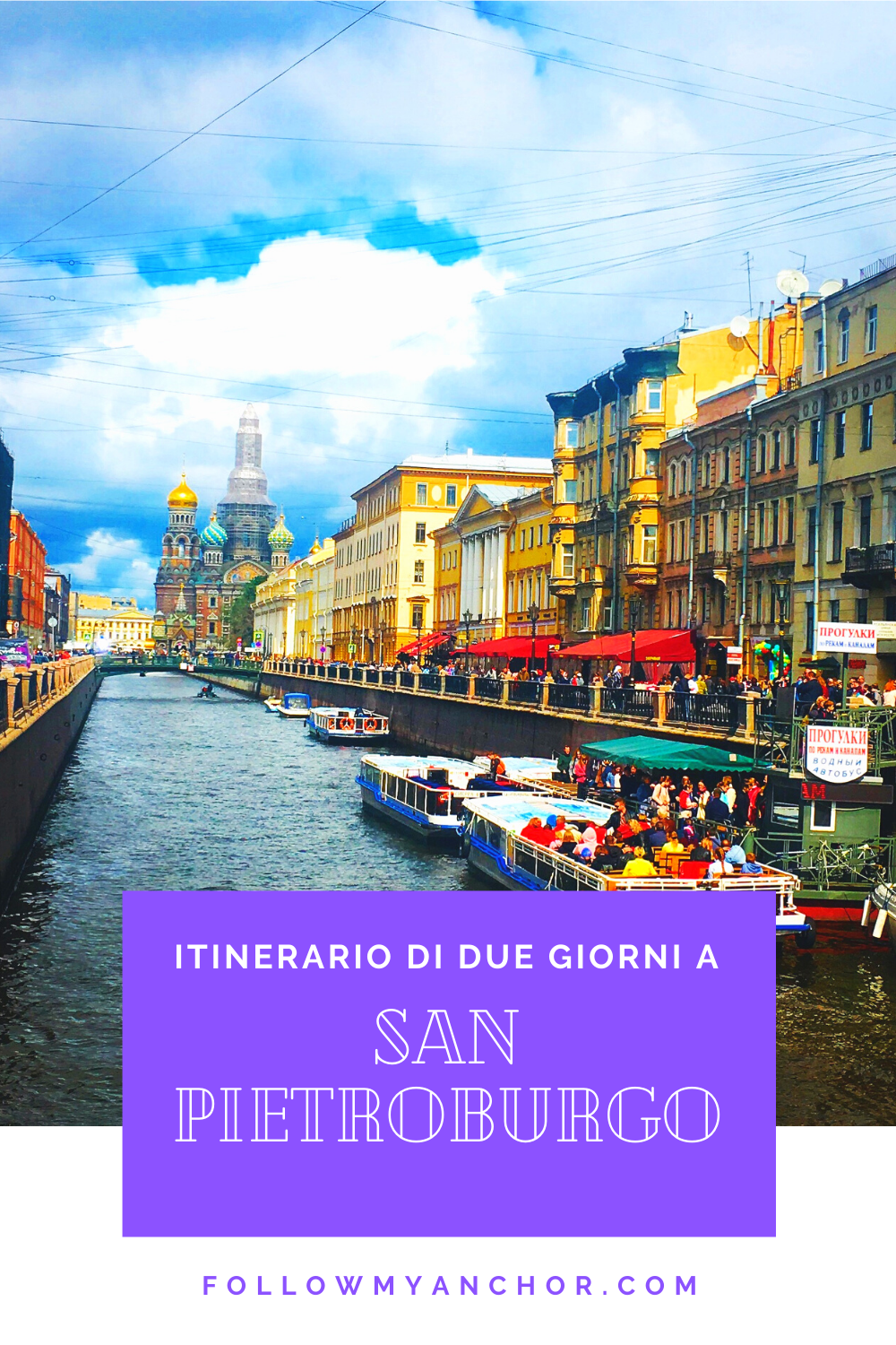 COSA VEDERE A SAN PIETROBURGO: ITINERARIO DI DUE GIORNI PER CHI VA DI \